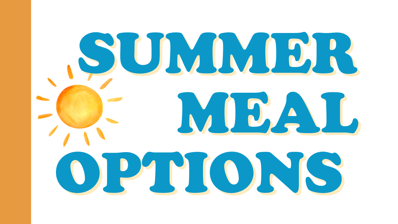  Sunshine and Summer Meal Options